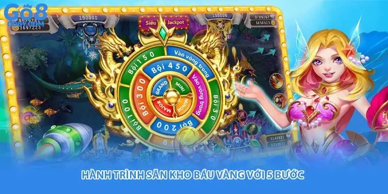 Hành trình săn kho báu vàng với 5 bước